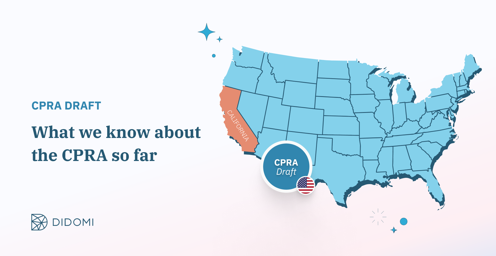 What we know so far about the California Privacy Rights Act (CPRA)