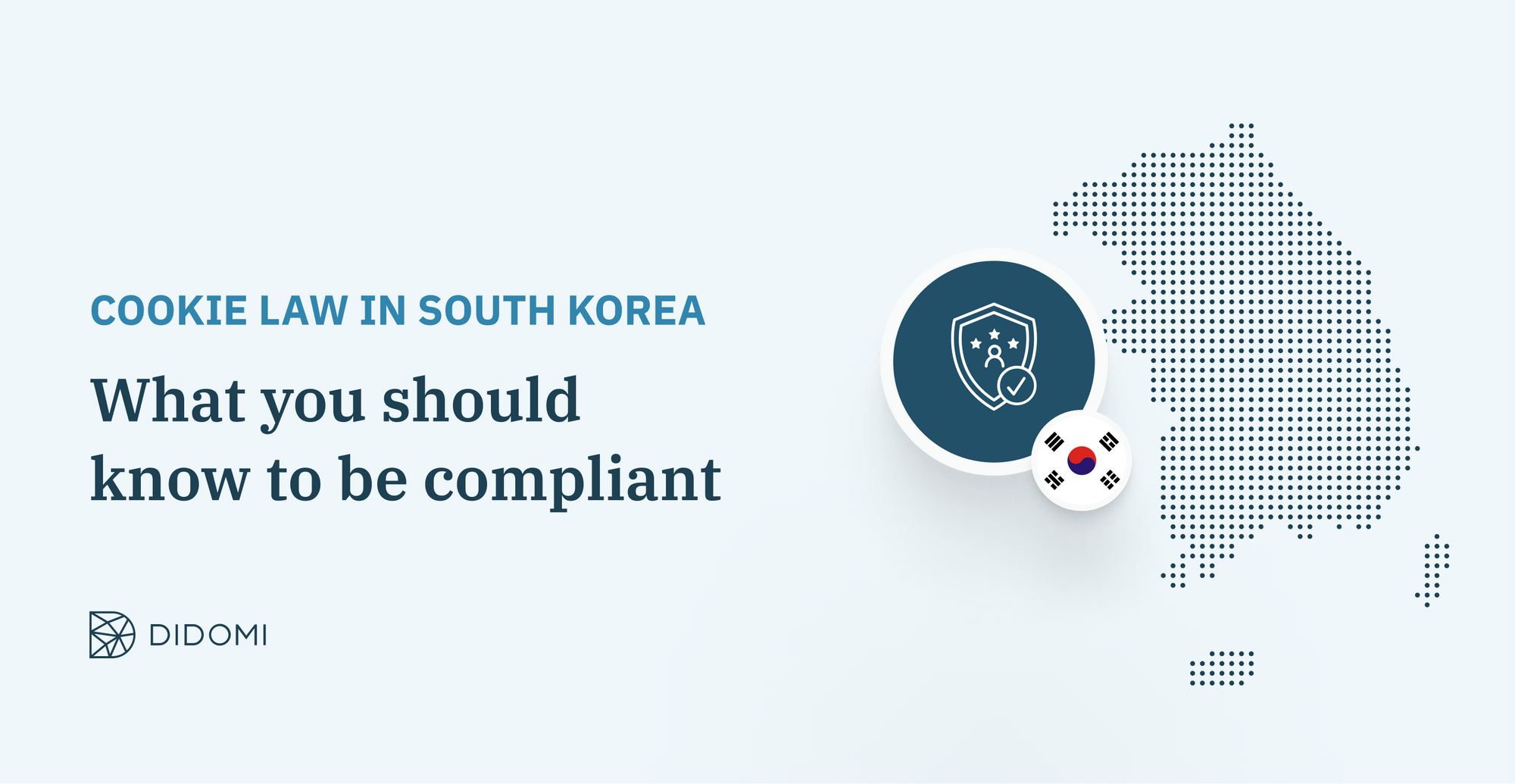 South Korea data protection law (PIPA): Everything you need to know