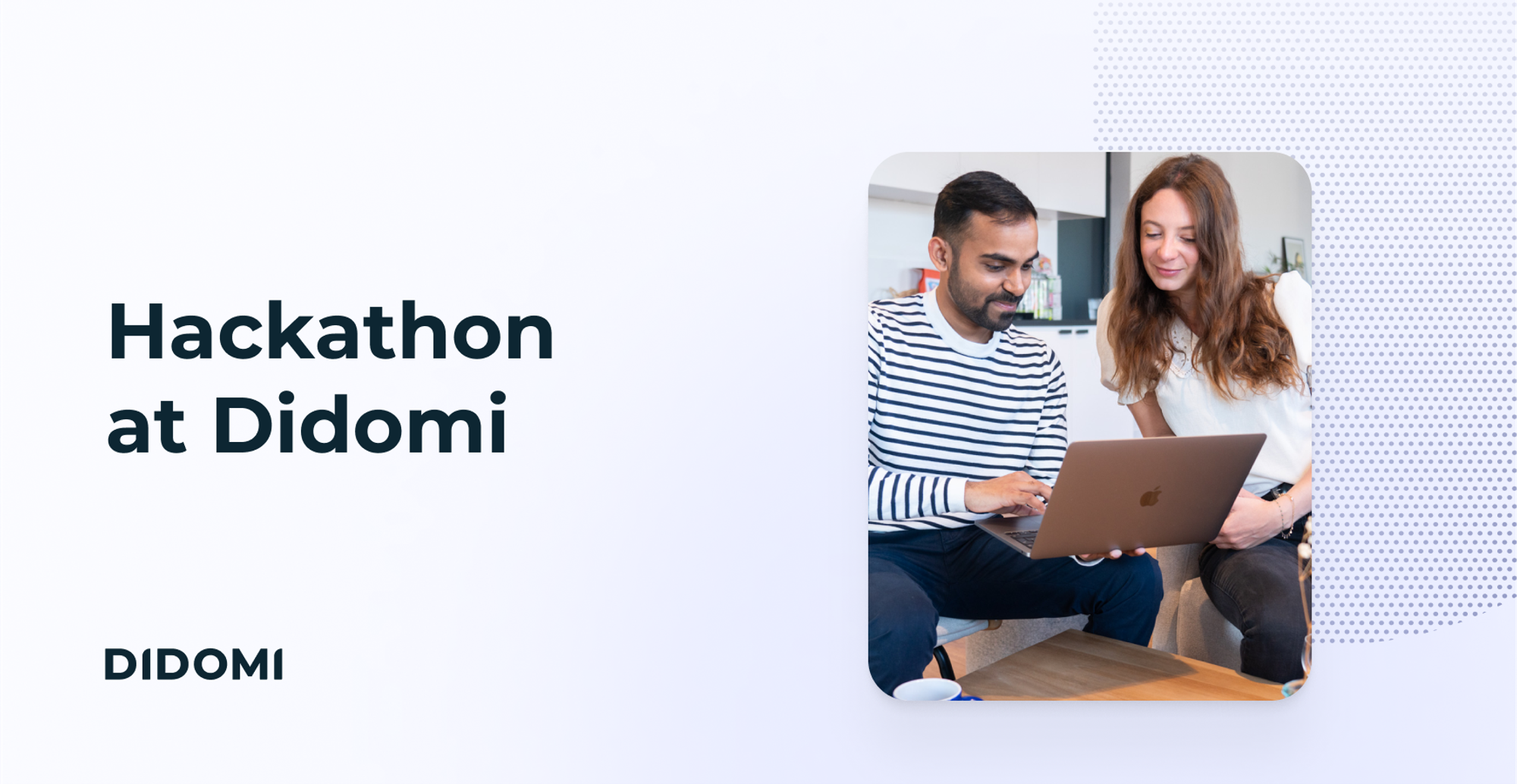 Supporting intrapreneurship and innovation with hackathons: how we do it at Didomi