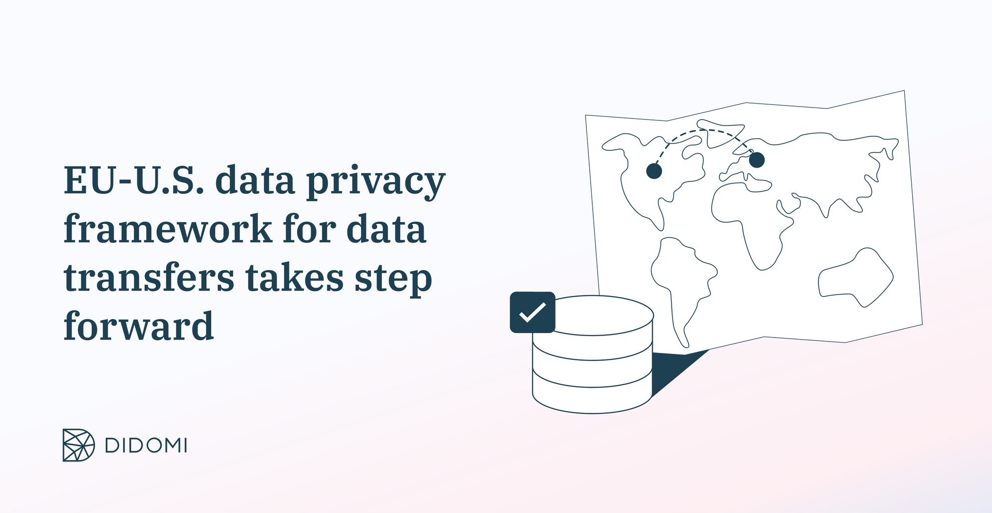 EU-U.S. data privacy framework for data transfers takes step forward